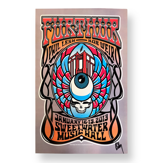 Furthur Poster - Jan 16-19, 2023 at Sweetwater - Signed by Bob Weir